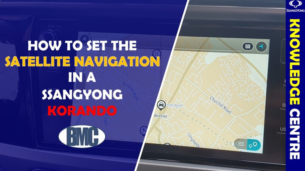 How do I set the Satellite Navigation in my SsangYong?